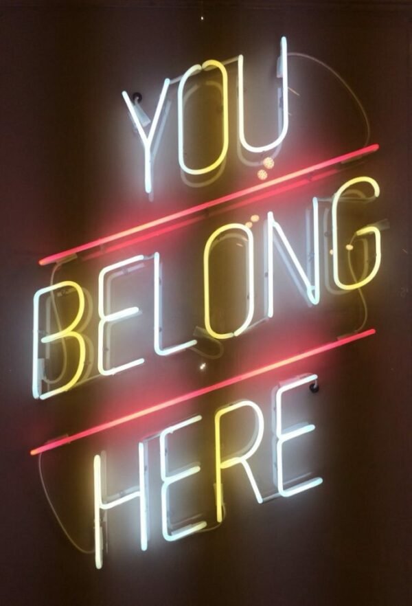 you belong here neon sign