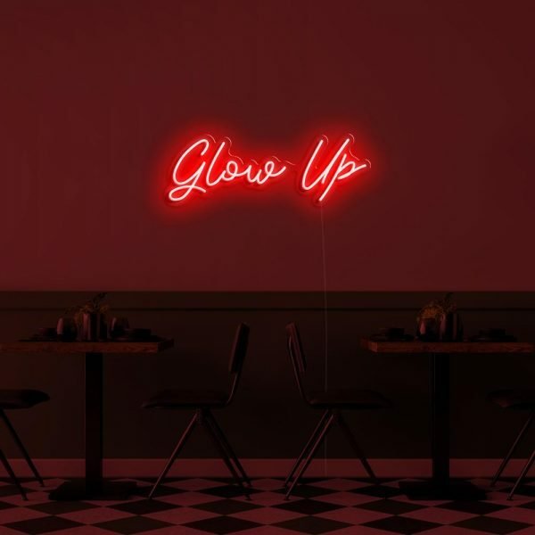 glow up neon sign